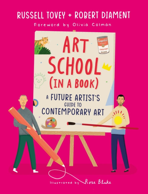Art School (in a book) : A future artist's guide to contemporary art - 9781510231412