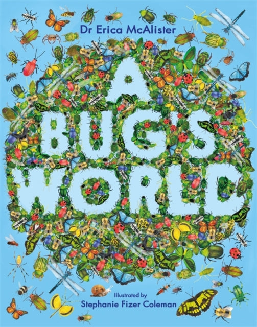 A Bug's World - 9781526362988