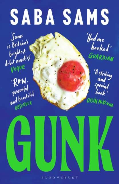 Gunk : ‘One of the year's standout books’ SUNDAY TIMES - 9781526621825