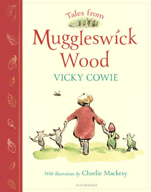 Tales from Muggleswick Wood : A magical bedtime treasury - 9781526671356