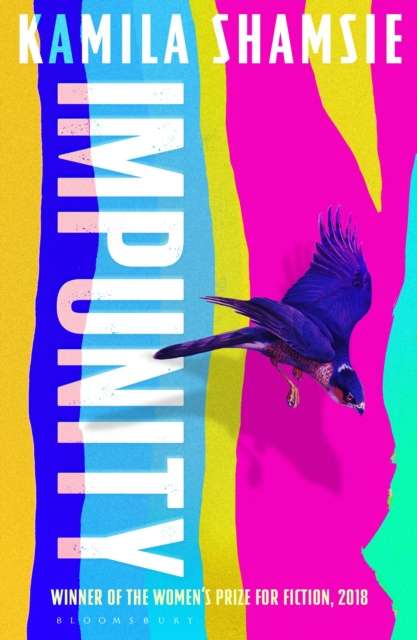 Impunity : The gripping new novel from the Women's Prize-Winning author of HOME FIRE - 9781526673695
