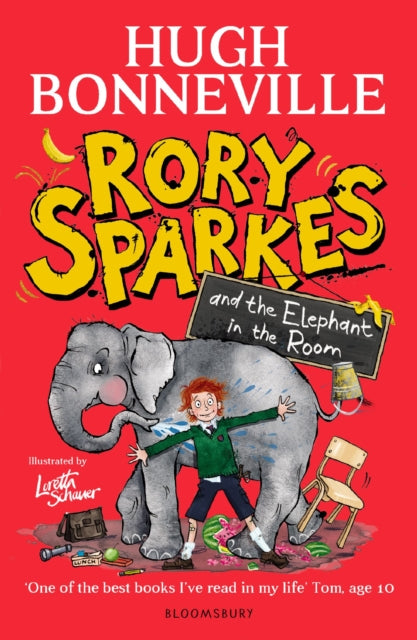 Rory Sparkes and the Elephant in the Room : The hilarious first children's book from Paddington star, Hugh Bonneville - 9781526685971