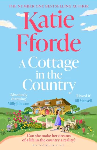 A Cottage in the Country : The new uplifting and heartwarming Sunday Times bestseller and perfect holiday read - 9781526690777