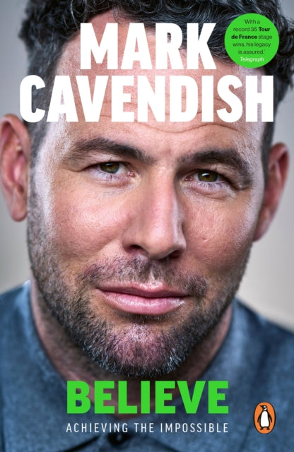 Believe : Achieving the Impossible - 9781529149517