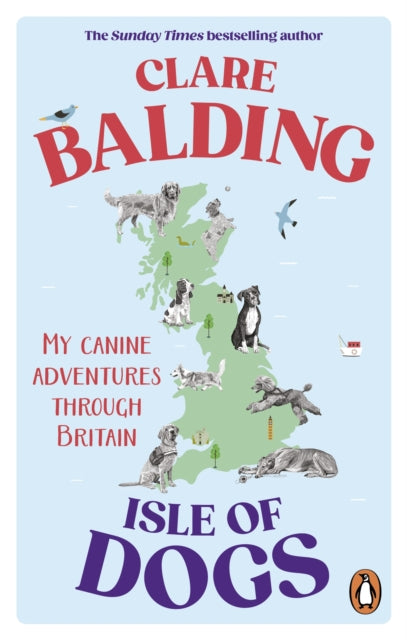 Isle of Dogs : A canine adventure through Britain - 9781529195415