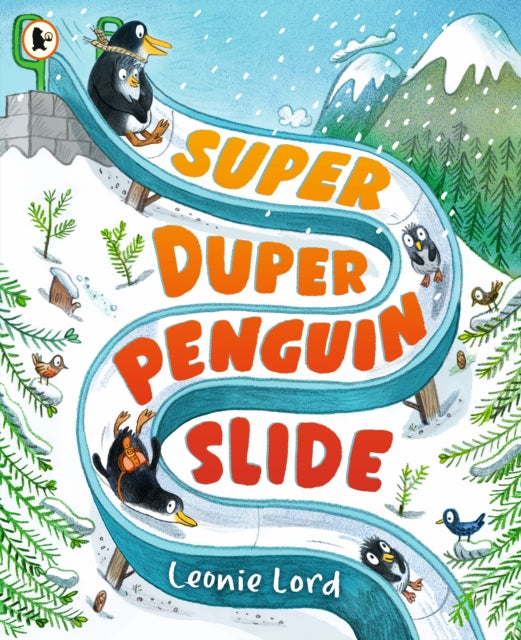 Super Duper Penguin Slide - 9781529516937