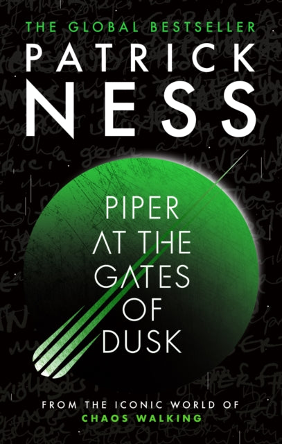 Piper at the Gates of Dusk : A gripping dystopian tale of bravery and brotherhood for fans of THE HUNGER GAMES and PROJECT HAIL MARY from the author of A Monster Calls - 9781529528992