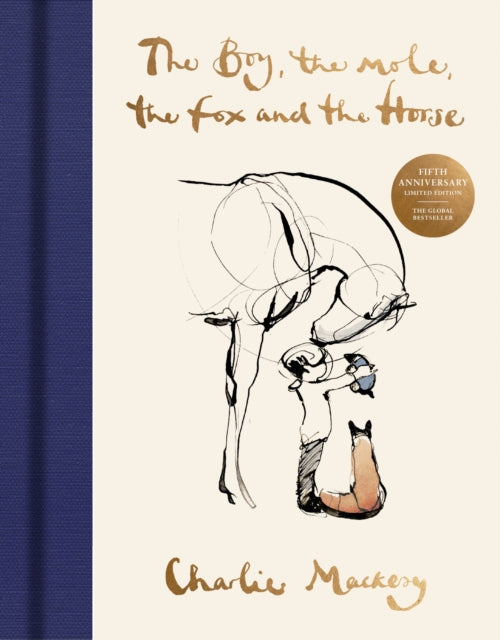 The Boy, The Mole, The Fox and The Horse : The Fifth Anniversary Limited Edition - 9781529951257