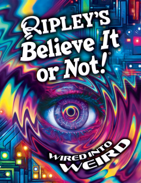 Ripley’s Believe It or Not! 2027 - 9781529991604
