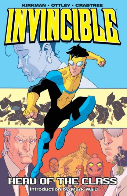 Invincible Volume 4: Head Of The Class - 9781582407784