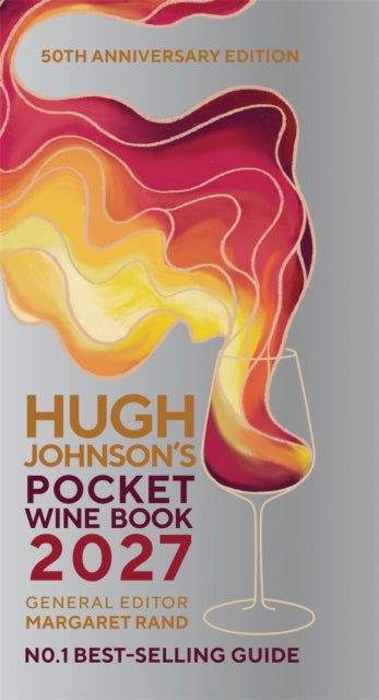 Hugh Johnson's Pocket Wine Book 2027 - 9781784728748