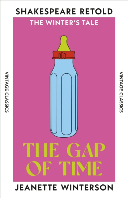 The Gap of Time : The Winter's Tale, Retold - 9781784878825