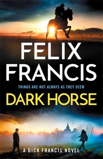 Dark Horse : The brand new 2025 novel from the master of the racing thriller - 9781785125874