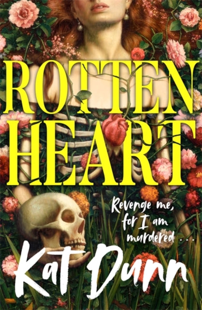 Rottenheart : The unmissable new gothic horror novel from the author of Hungerstone - 9781786583970