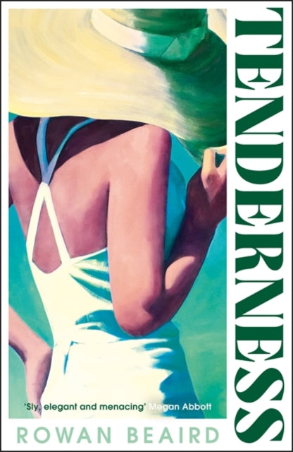 Tenderness : From the lauded author of The Divorcees, a story of love, liars and secrets, set on an island over a wedding weekend - 9781786587770