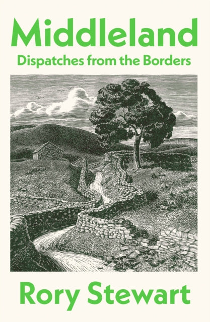 Middleland : Dispatches from the Borders - 9781787336247