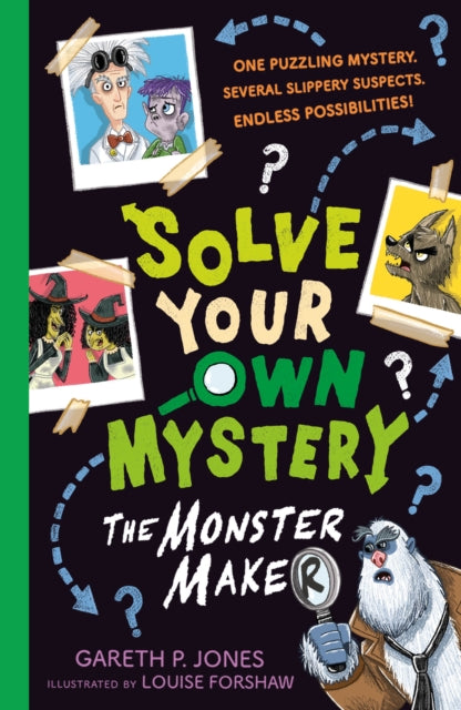 Solve Your Own Mystery: The Monster Maker - 9781788953115