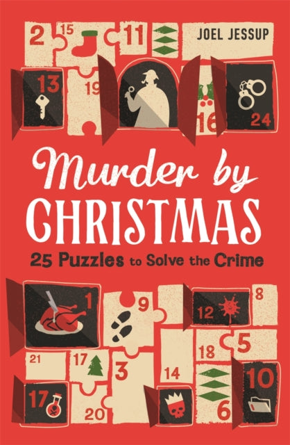 Murder by Christmas : 25 Puzzles to Solve the Crime - 9781789297621