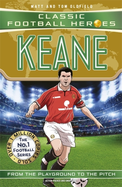 Keane (Classic Football Heroes) : Collect them all! - 9781789467901