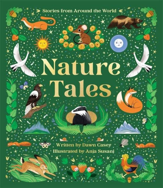 Nature Tales : An Anthology of Seasonal Stories from Around the World - 9781800785083