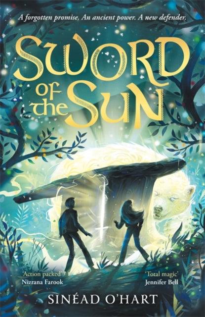 Sword of the Sun : a breathtaking tale of adventure, myth and magic - 9781800785106