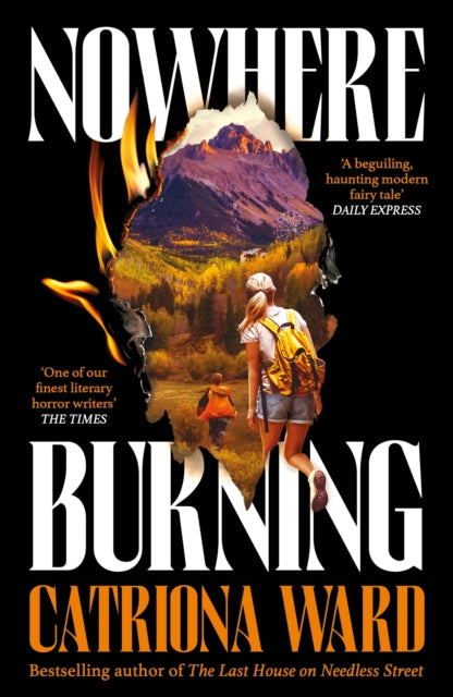 Nowhere Burning : from the bestselling author of The Last House on Needless Street - 9781800811034