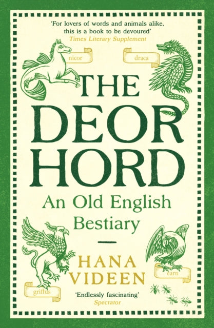 The Deorhord: An Old English Bestiary - 9781800815803