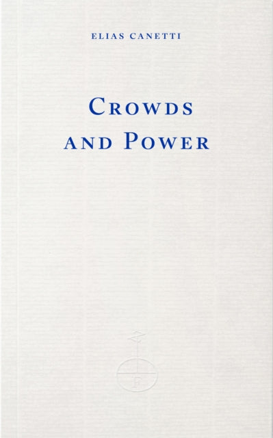 Crowds and Power - 9781804272800