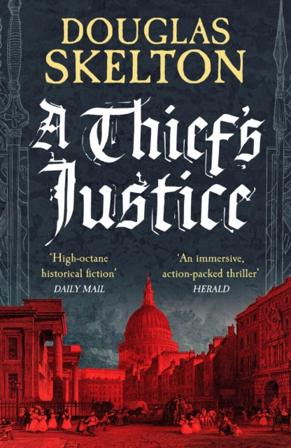A Thief's Justice : A completely gripping historical mystery - 9781804365472