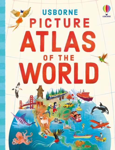 Usborne Picture Atlas of the World - 9781805074533