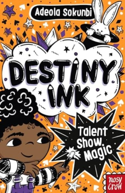 Destiny Ink: Talent Show Magic - 9781805132349