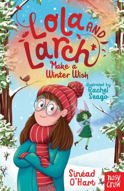 Lola and Larch Make a Winter Wish - 9781805133049