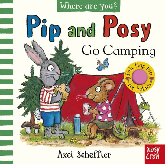 Pip and Posy, Where Are You? Go Camping (A Felt Flaps Book) - 9781805134138