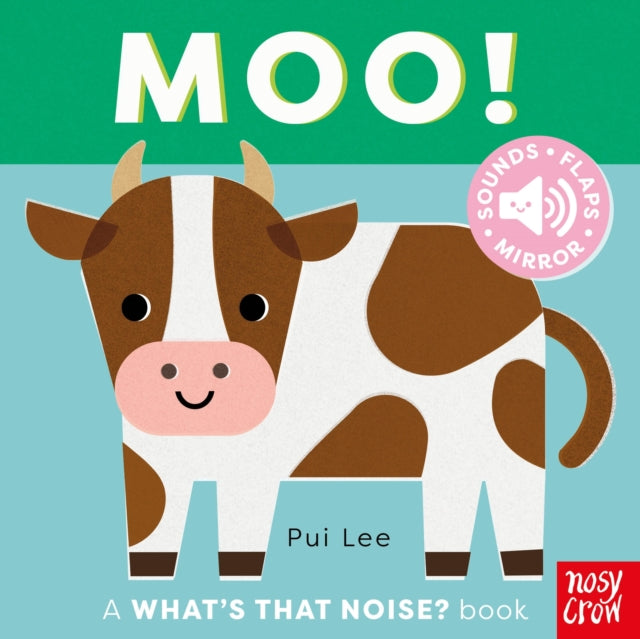 What's That Noise? Moo! - 9781805134947