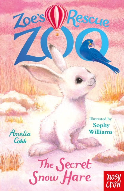 Zoe's Rescue Zoo: The Secret Snow Hare - 9781805139232