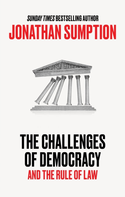 The Challenges of Democracy : And The Rule of Law - 9781805222507