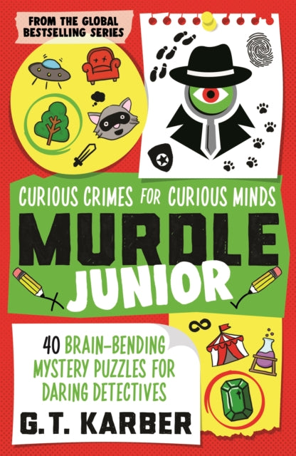 Murdle Junior: Curious Crimes for Curious Minds : From the Sunday Times bestselling series - 9781805223757