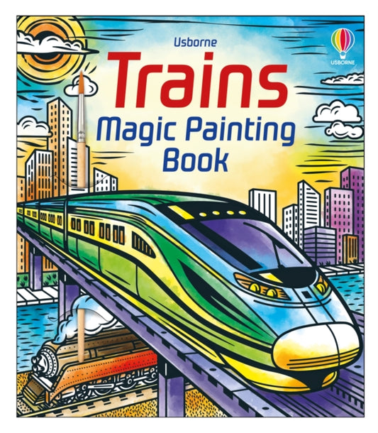Trains Magic Painting Book - 9781805312925