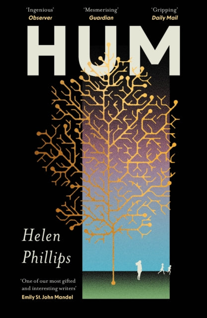 Hum : The thrilling, feminist speculative novel - 9781805461746