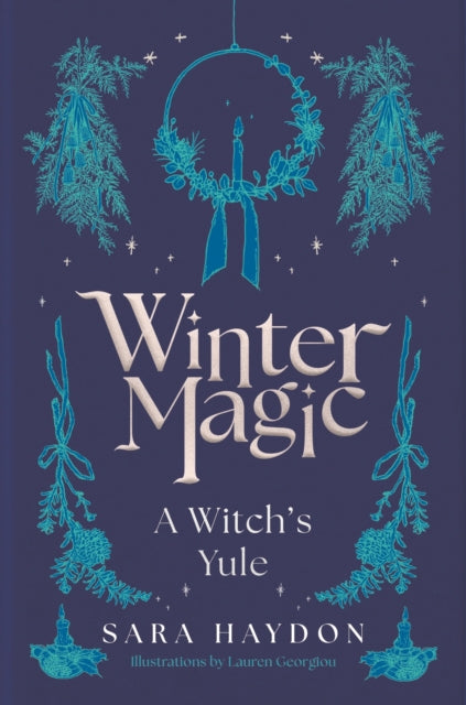 Winter Magic : A Witch’s Yule - 9781805462828