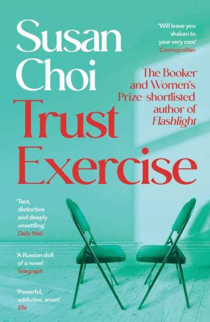 Trust Exercise : From the Booker-shortlisted author of Flashlight - 9781806492251