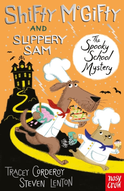 Shifty McGifty and Slippery Sam: The Spooky School Mystery - 9781807081331