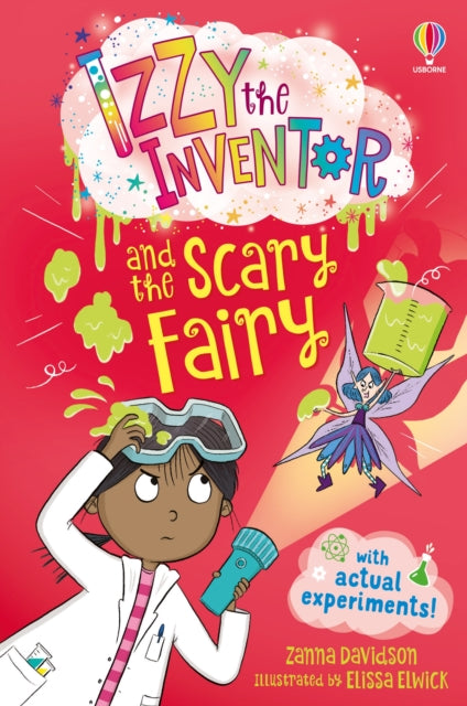 Izzy the Inventor and the Scary Fairy - 9781835403976