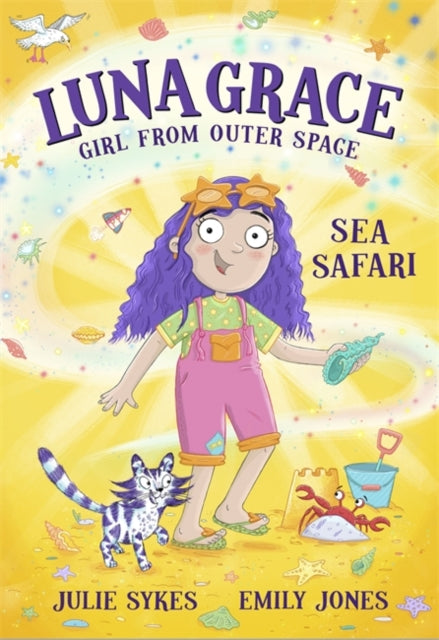 Luna Grace: Girl from Outer Space - Sea Safari - 9781835870327