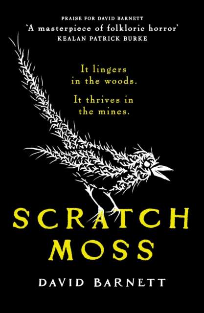 Scratch Moss : The most original folk horror novel of the year from the author of Withered Hill - 9781835983195
