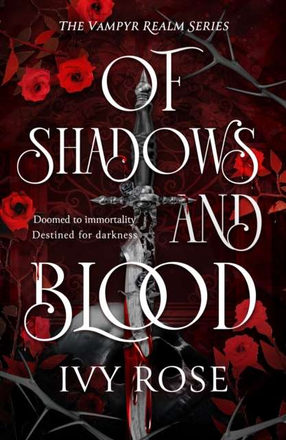 Of Shadows and Blood : The blood-thirsty romantasy debut for fans of Quicksilver - 9781835984444