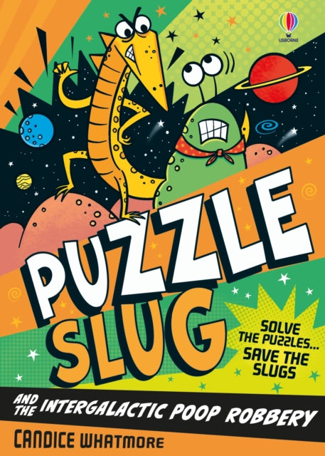 Puzzle Slug and the Intergalactic Poop Robbery - 9781836046981