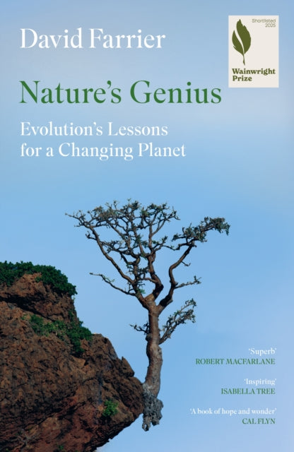 Nature's Genius : Evolution's Lessons for a Changing Planet - 9781837260539