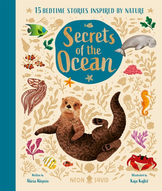 Secrets of the Ocean : 15 Bedtime Stories Inspired by Nature - 9781838993443