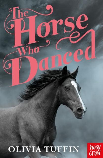 The Horse Who Danced - 9781839946448